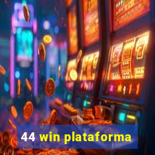 44 win plataforma